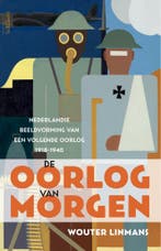 De oorlog van morgen (9789044647877, Wouter Linmans), Verzenden