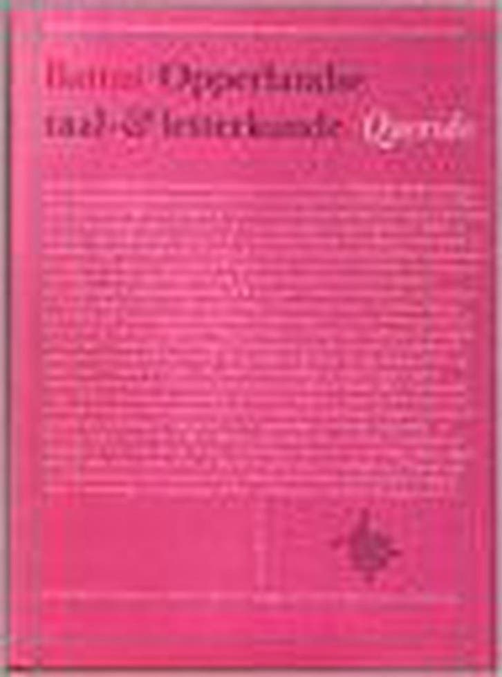 Opperlandse taal en letterkunde 9789021451329 Battus, Boeken, Overige Boeken, Gelezen, Verzenden