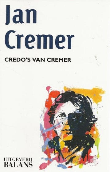 CREDOS VAN CREMER 9789050182492 Cremer, Verzenden, Cremer