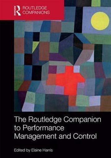 The Routledge Companion to Performance Management and, Verzenden, Gelezen