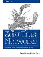 Zero Trust Networks 9781491962190 Evan Gilman, Verzenden, Evan Gilman
