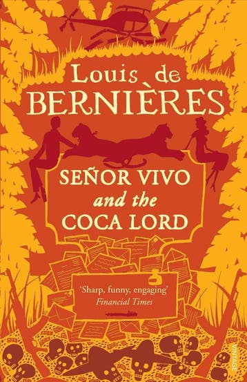 Senor Vivo & The Coca Lord 9780749399627 Louis de Bernieres, Verzenden, Louis de Bernieres