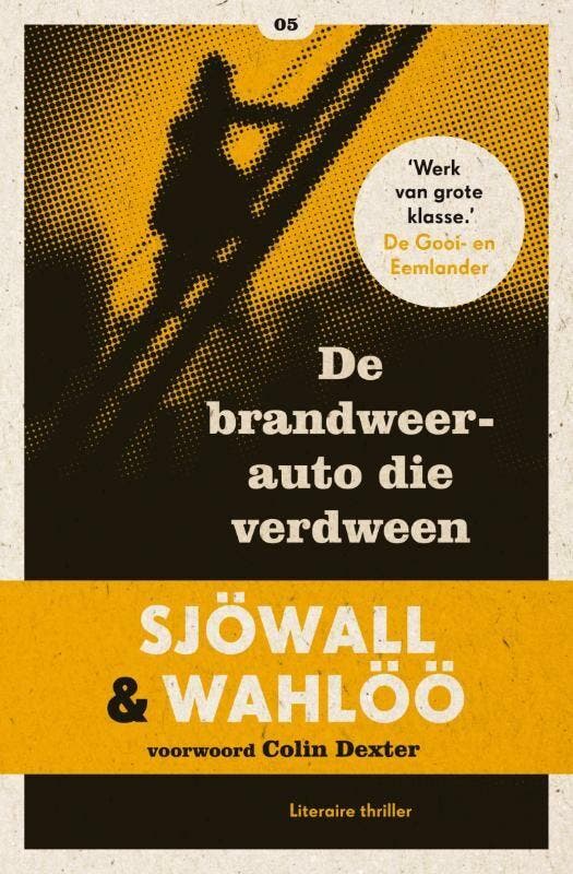 De brandweerauto die verdween / Sjöwall & Wahlöö Maj Sjöwall, Livres, Romans, Envoi