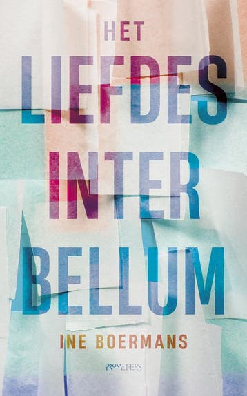 Het liefdesinterbellum 9789044650198 Ine Boermans, Verzenden, Gelezen, Ine Boermans