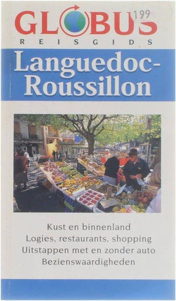 Languedoc - Roussillion / Globus reisgids 9789043800181, Verzenden, Gisela Buddee