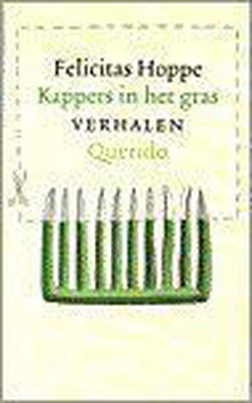 Kappers in het gras 9789021466811 F. Hoppe, Verzenden, Zo goed als nieuw, F. Hoppe