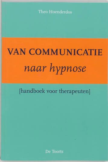 Van communicatie naar hypnose 9789060205761 Hoenderdos, Boeken, Verzenden, Gelezen, Hoenderdos