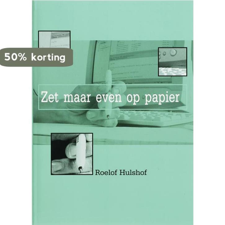 Zet maar even op papier 9789085240662 R. Hulshof, Boeken, Schoolboeken, Zo goed als nieuw, Verzenden