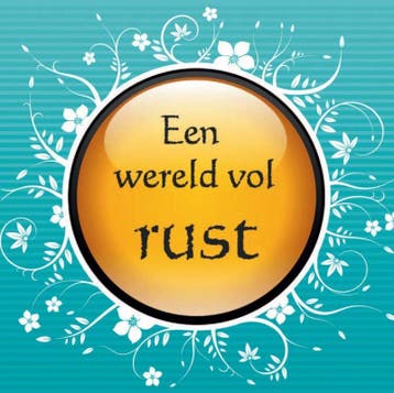 Een wereld vol rust 9789045311555, Verzenden, Zo goed als nieuw