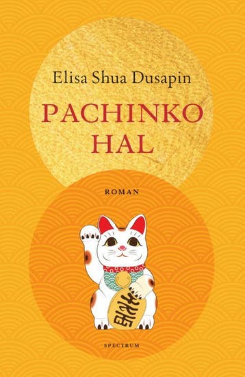 Pachinkohal 9789000383610 Elisa Shua Dusapin, Verzenden, Zo goed als nieuw, Elisa Shua Dusapin