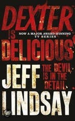 Dexter Is Delicious 9781409136286 J. Lindsay, Boeken, Verzenden, Gelezen, J. Lindsay