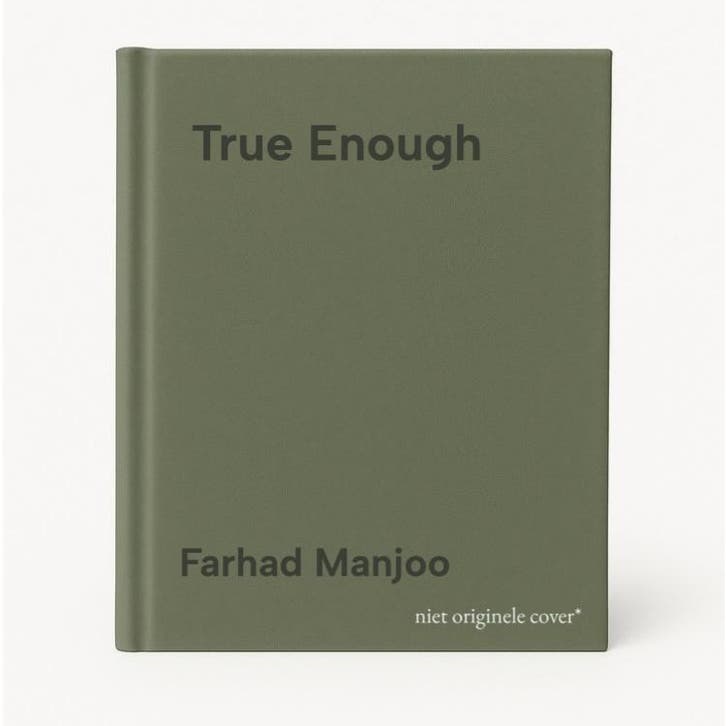 True Enough 9780470050101 Farhad Manjoo, Boeken, Taal | Engels, Gelezen, Verzenden