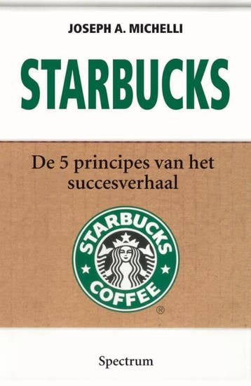 Starbucks 9789000345366 Joseph A. Michelli, Verzenden, Joseph A. Michelli