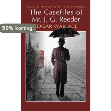 The Casefiles of Mr J. G. Reeder 9781840226461 Edgar Wallace, Verzenden, Gelezen, Edgar Wallace