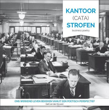 Kantoor (cata) strofen (hardcover) 9789491399077, Verzenden, Zo goed als nieuw, Gert van der Houwen