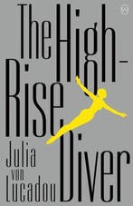 The High-Rise Diver 9781642860764, Verzenden