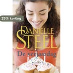 De verjaardag 9789021805757 Danielle Steel, Verzenden, Danielle Steel