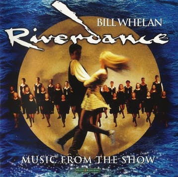 Bill Whelan - Riverdance (Music From The Show), Verzenden