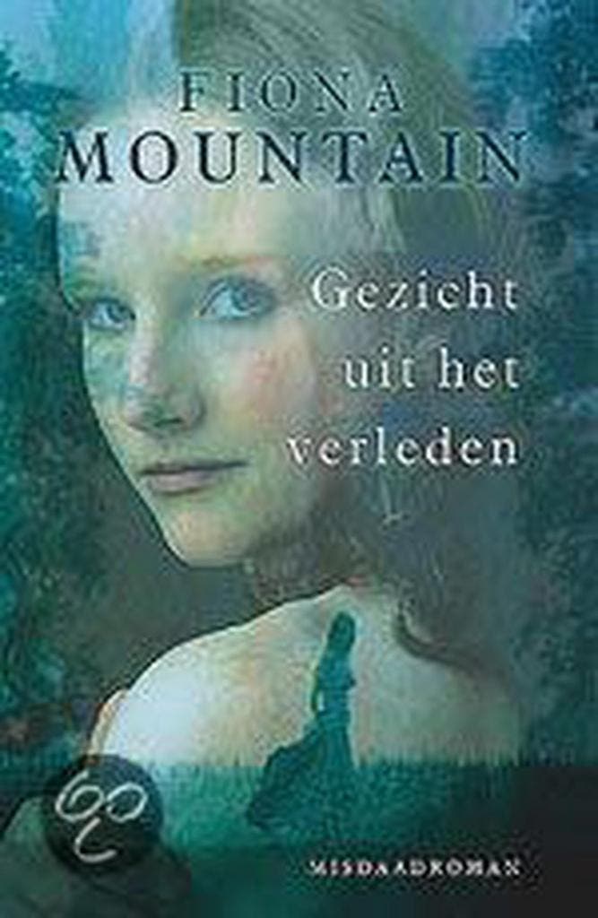 Gezicht uit het verleden 9789022535585 Fiona Mountain, Livres, Thrillers, Envoi