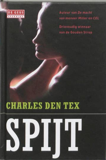 Spijt 9789044515237 Charles den Tex, Verzenden, Zo goed als nieuw, Charles den Tex