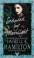 Seduced By Moonlight 9780553816327 Laurell K Hamilton, Boeken, Verzenden, Gelezen, Laurell K Hamilton