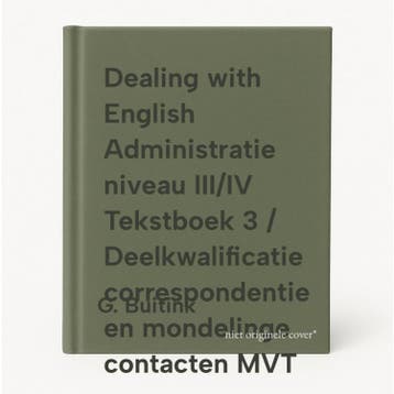 Dealing with English Administratie niveau III/IV Tekstboek 3, Verzenden, G. Buitink