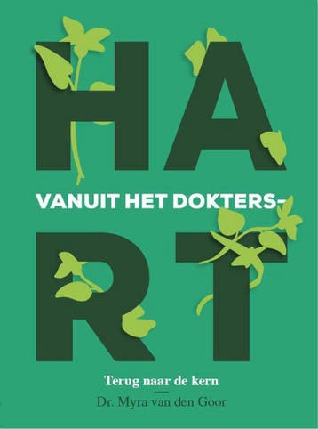 Vanuit het doktershart 9789090343846 Myra van den Goor, Verzenden, Zo goed als nieuw, Myra van den Goor