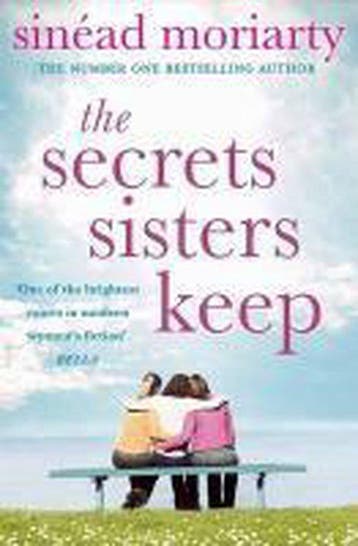 The Secrets Sisters Keep 9781844883370 Sinead Moriarty, Verzenden, Gelezen, Sinead Moriarty