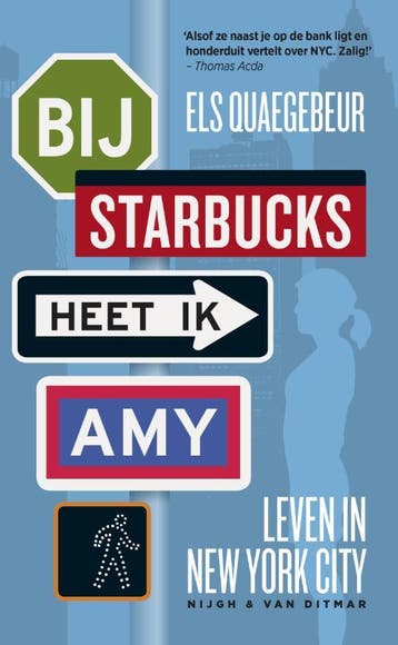 Bij Starbucks heet ik Amy 9789038896588 Els Quaegebeur, Verzenden, Gelezen, Els Quaegebeur