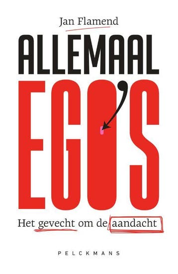 Allemaal egos 9789464016543 Jan Flamend, Verzenden, Jan Flamend