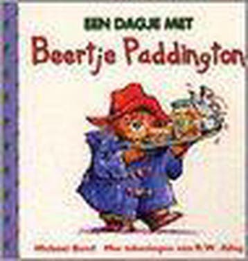 Een dagje met Beertje Paddington 9789041007674 Michael Bond, Verzenden, Gelezen, Michael Bond