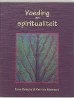 Voeding en spiritualiteit 9789020243673 Fons Delnooz, Boeken, Verzenden, Zo goed als nieuw, Fons Delnooz