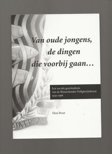 VAN OUDE JONGENS , DE DINGEN DIE VOORBIJ GAAN 9789090270814, Verzenden, Gelezen, Eleni Braat