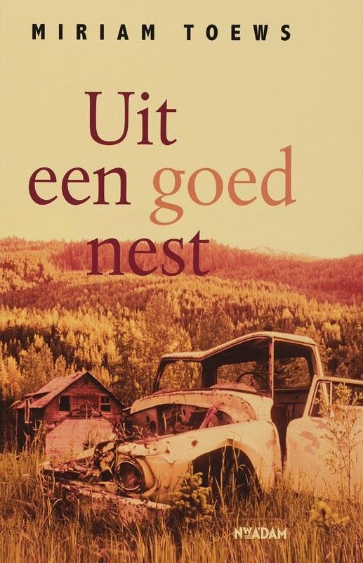 Uit een goed nest 9789046800829 M. Toews, Boeken, Romans, Gelezen, Verzenden