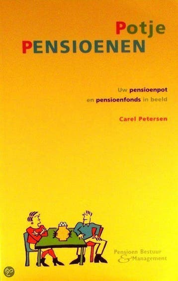 Potje pensioenen / PBM-dossierreeks / 1 9789080953727, Boeken, Verzenden, Gelezen, C. Petersen