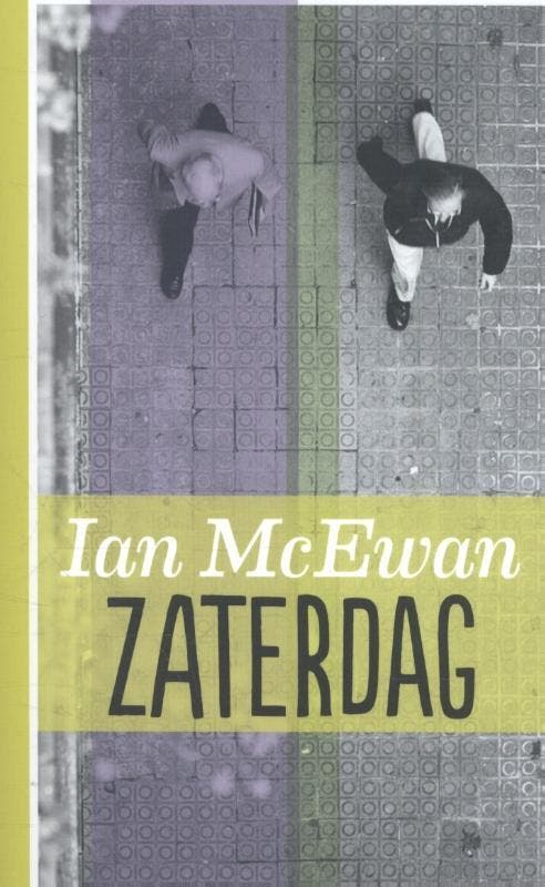 Zaterdag 9789076174853 Ian McEwan, Boeken, Romans, Gelezen, Verzenden