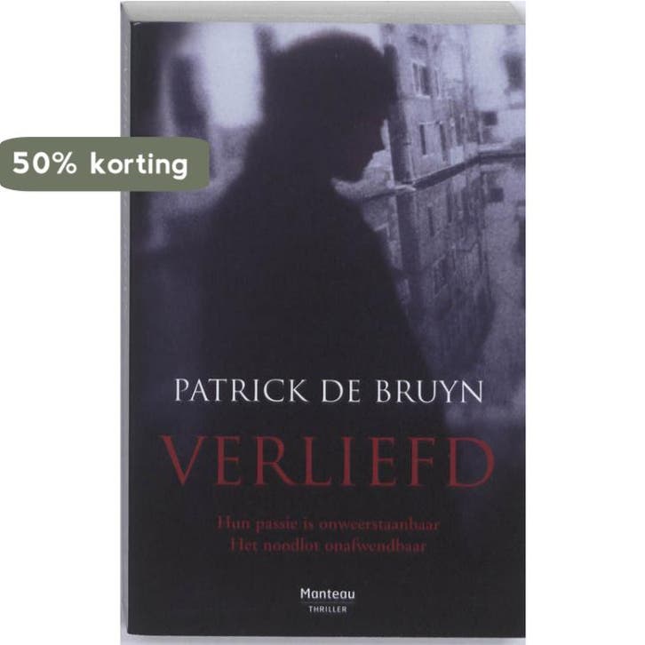 Thrillerpocket verliefd 9789022324400 Patrick De Bruyn, Boeken, Thrillers, Zo goed als nieuw, Verzenden