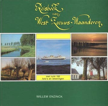 Reisboek van west zeeuwsch - vlaanderen - Enzinck, Boeken, Verzenden, Nieuw