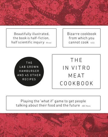 The In Vitro Meat Cook Book 9789063693589, Verzenden, Hendrik-Jan Grievink
