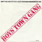 Boys Town Gang - Aint No Mountain High Enough/Remember Me, Cd's en Dvd's, Verzenden, Gebruikt