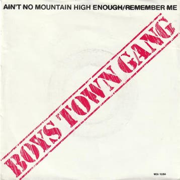 Boys Town Gang - Aint No Mountain High Enough/Remember Me, Cd's en Dvd's, Verzenden, Gebruikt