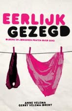 Eerlijk gezegd 9789029719544 Anne Velema, Verzenden, Gelezen, Anne Velema