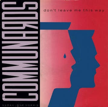 The Communards With Sarah Jane Morris - Dont Leave Me This, Verzenden, Gebruikt