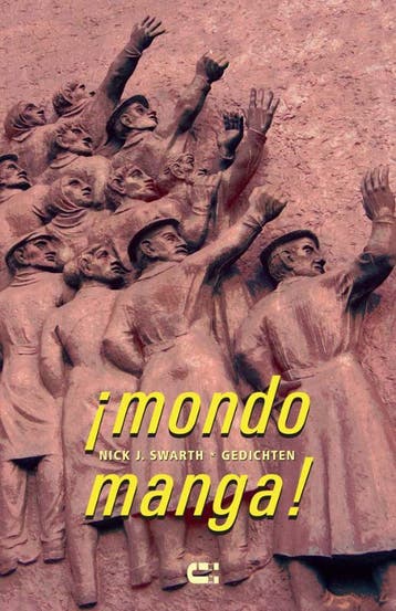 Mondo Manga! 9789086840472 Nick J. Swarth, Boeken, Verzenden, Zo goed als nieuw, Nick J. Swarth