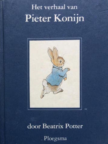 Het verhaal van Pieter Konijn / Het verhaal van... / 1, Verzenden, Beatrix Potter