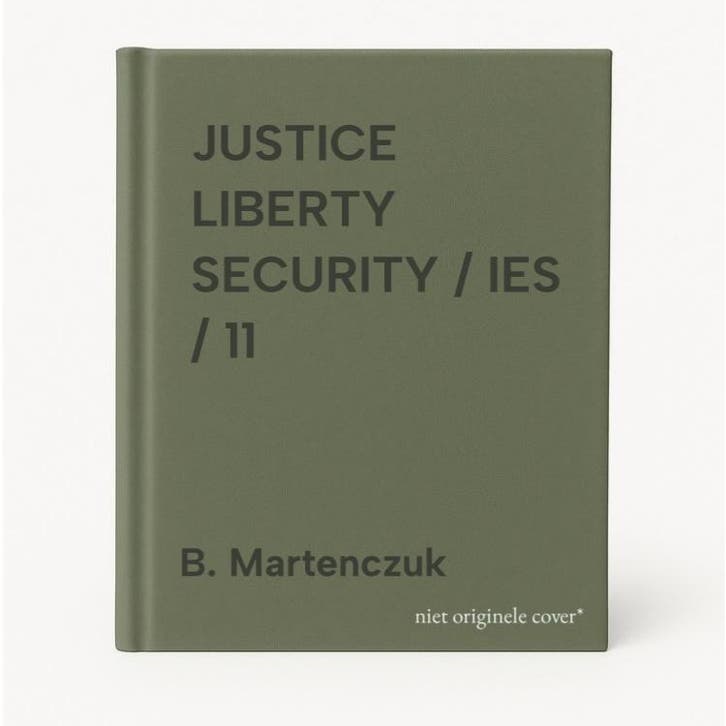 JUSTICE LIBERTY SECURITY / IES / 11 9789054874720, Boeken, Wetenschap, Gelezen, Verzenden