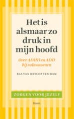 Het is alsmaar zo druk in mijn hoofd / Zorgen voor jezelf, Boeken, Verzenden, Zo goed als nieuw, Bas van Heycop ten Ham