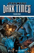 Star Wars: Dark Times Volume 4: Blue Harvest - Nieuw, Verzenden, Nieuw