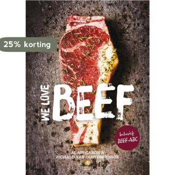 We love beef / Carrera culinair 9789048818990, Verzenden, Oostenbrugge van Richard
