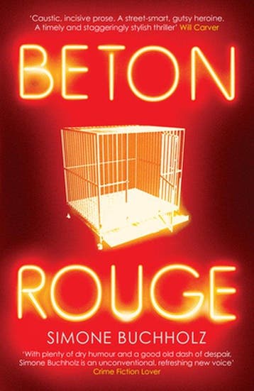 Beton Rouge 9781912374595 Simone Buchholz, Verzenden, Zo goed als nieuw, Simone Buchholz